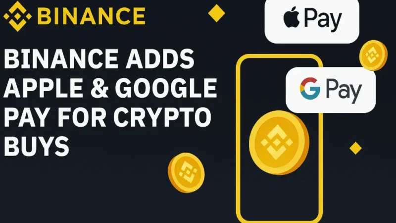 Binance Breaks Down Barriers: Apple Pay and Google Pay Integration Further Expands Web3 Reach